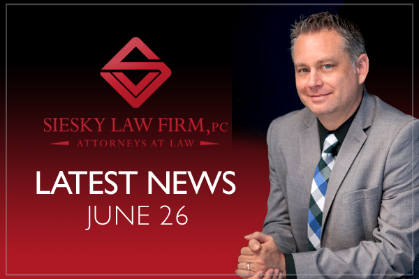 Siesky Law Latest News – June 2026
